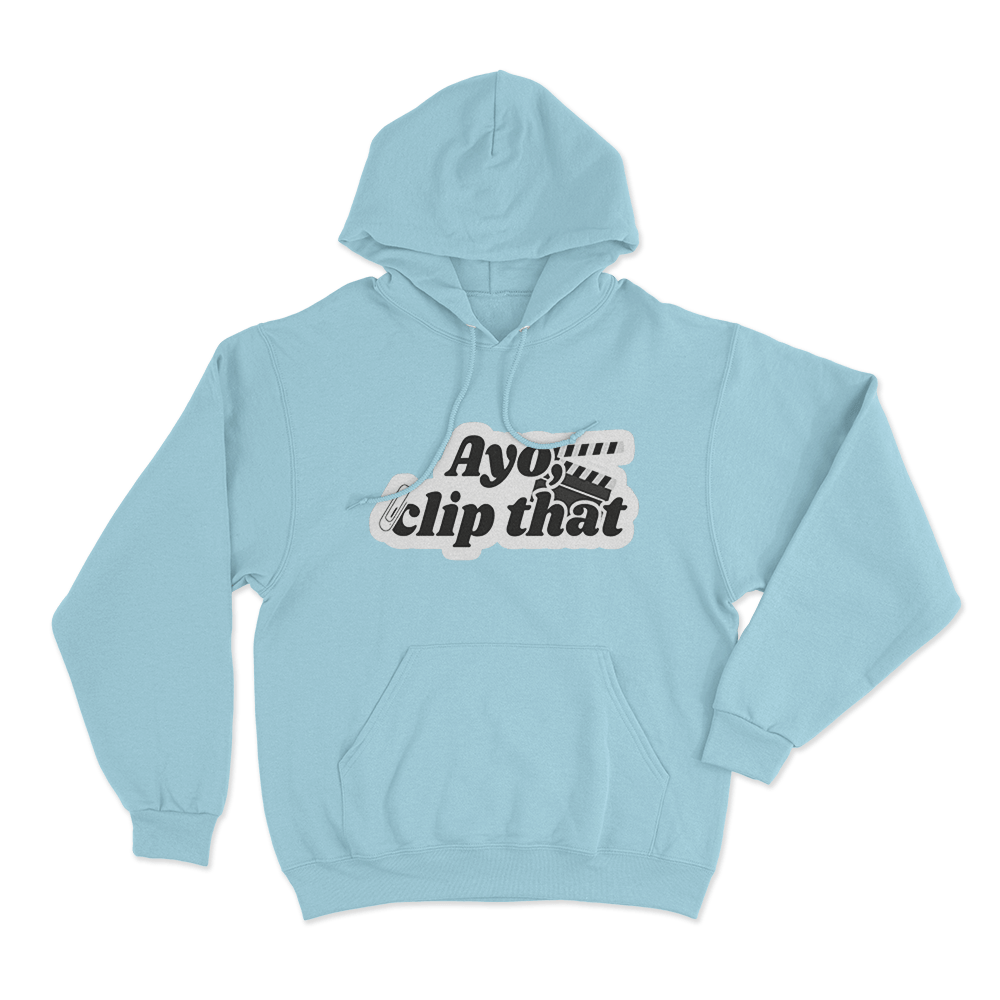 Ayo, Clip That Hoodie Sky Blue Ayo Clip That Hoodie Sky Blue