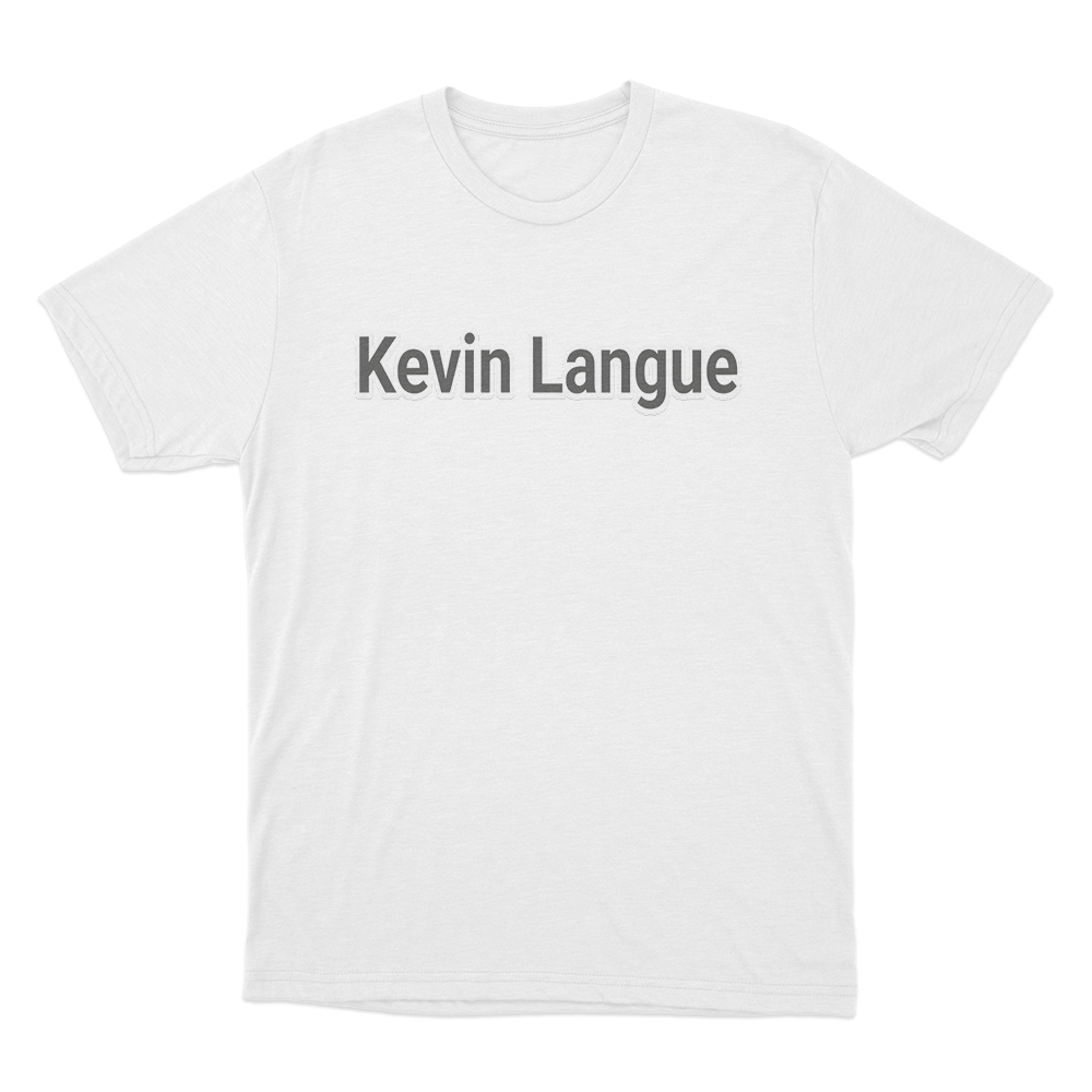 Kevin Langue Text T Shirt White Kevin Langue Text T Shirt White