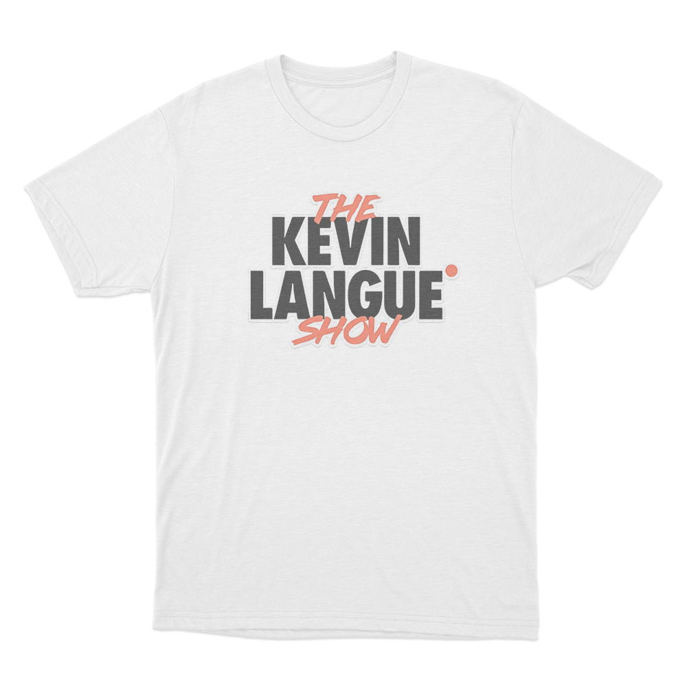 THE KEVIN LANGUE SHOW T Shirt White THE KEVIN LANGUE SHOW T Shirt White